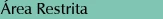 Área Restrita